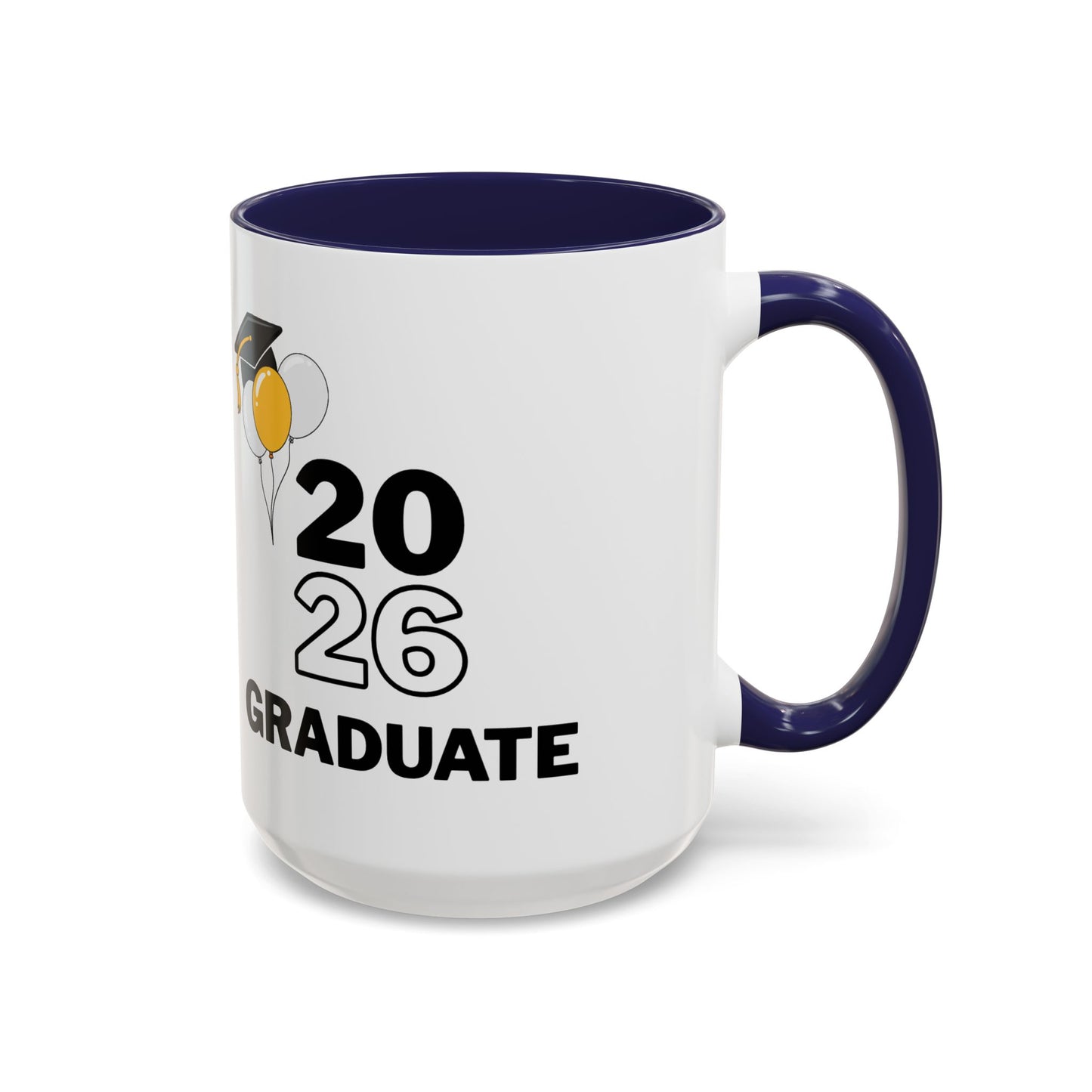 2026 Graduate Coffee Mug — Class of 2026 Graduation Present