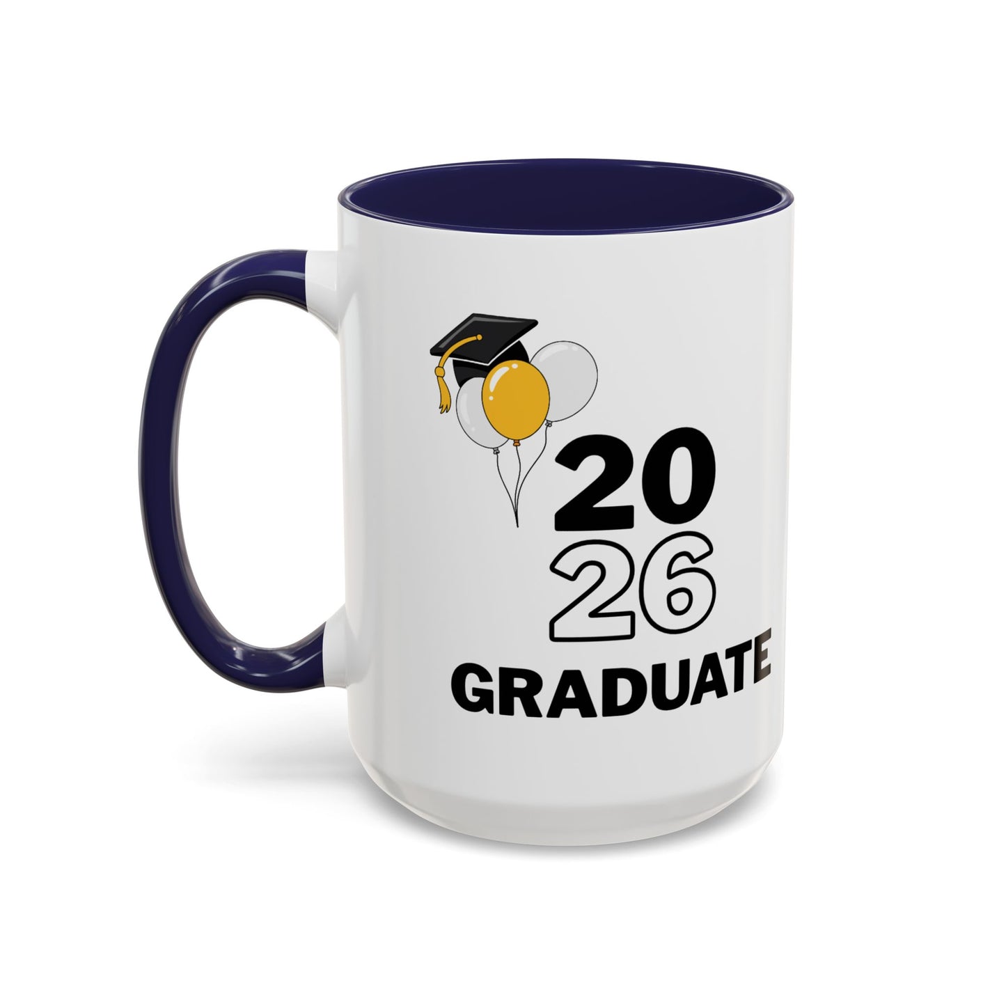 2026 Graduate Coffee Mug — Class of 2026 Graduation Present